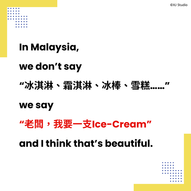 Malaysia says: Ice-Cream