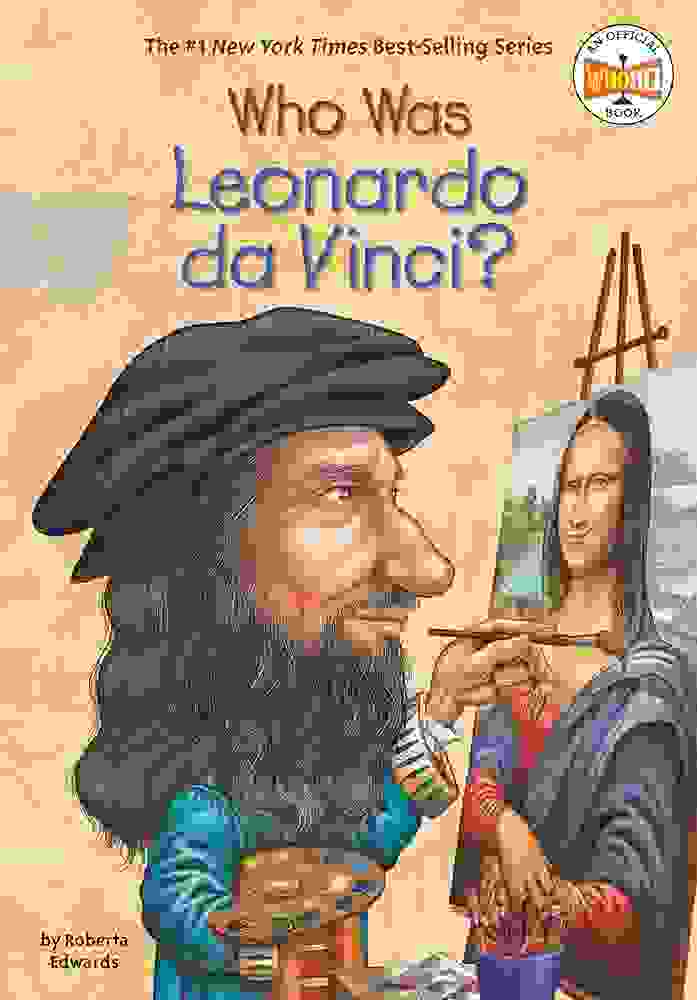 Who was Leonardo da Vinci book/Author: Roberta Edwards