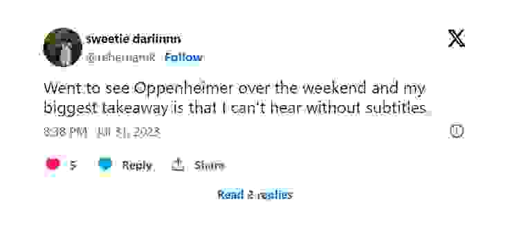 Twitter X 上的抱怨: 週末去了看《奧本海默》，種點是，不看字幕我什麼也聽不到。