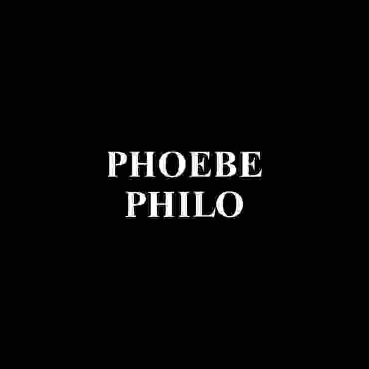 PHOEBE PHILO