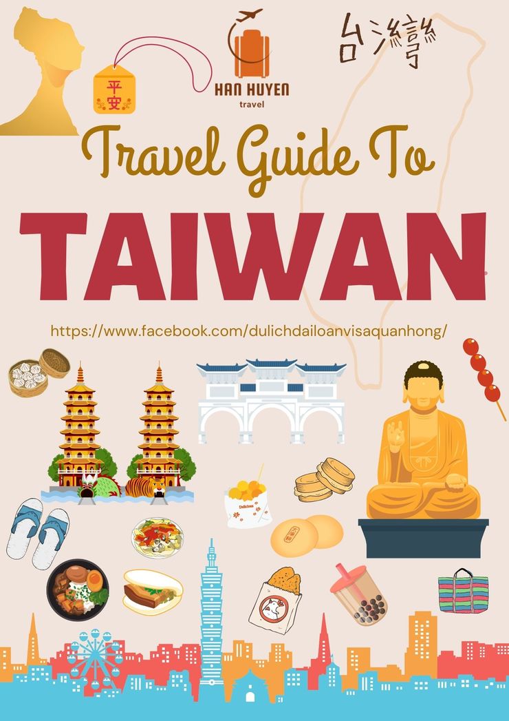 Tour du lịch Đài Loan - Visa Quan Hồng-Han Huyen Travel