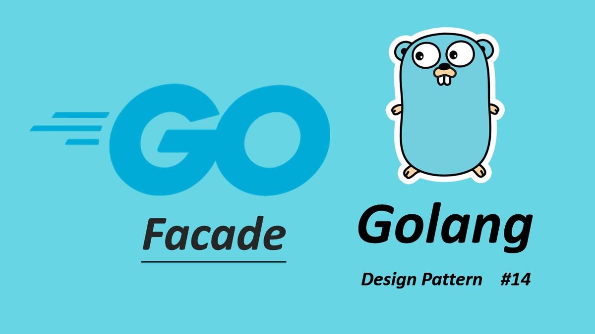 Golang Design Pattern 14 外觀模式 (Facade)|方格子 vocus