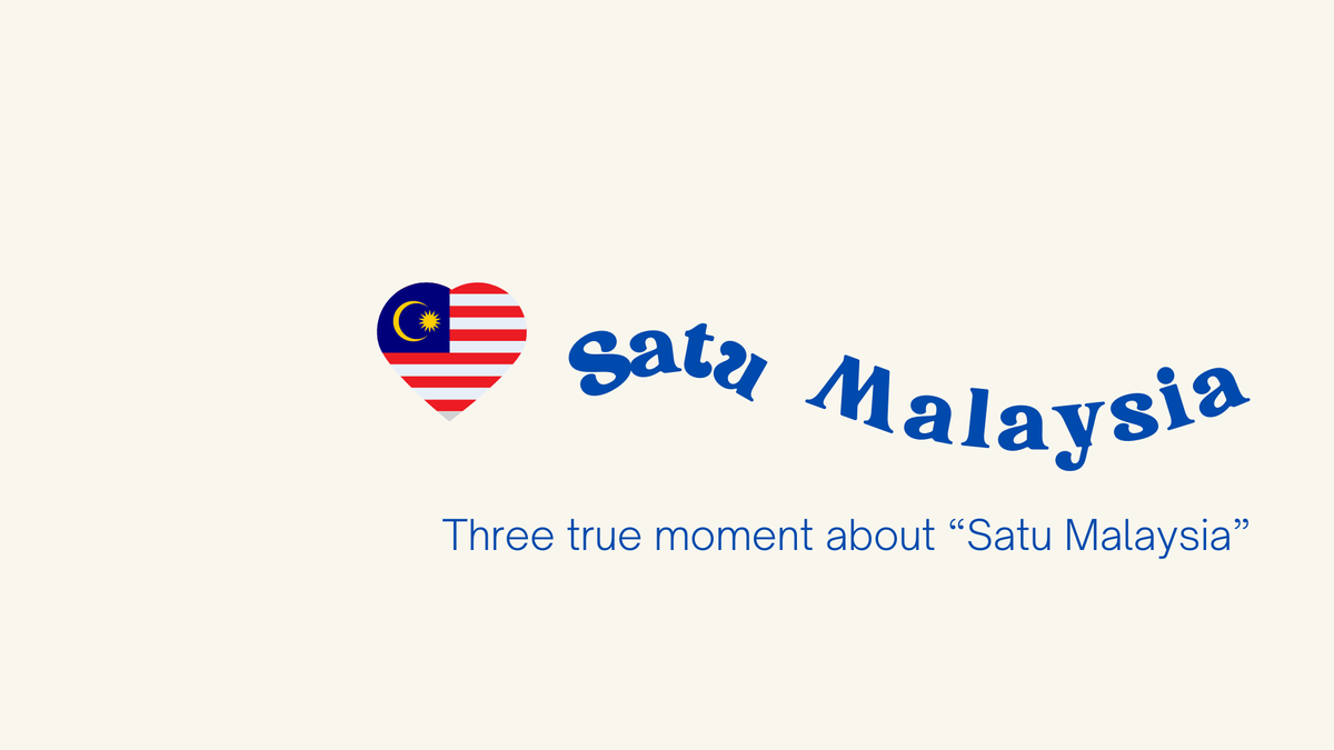 [生活絮語] “一個馬來西亞”的3個時刻 Three true moment about “Satu Malaysia”｜方格子 vocus